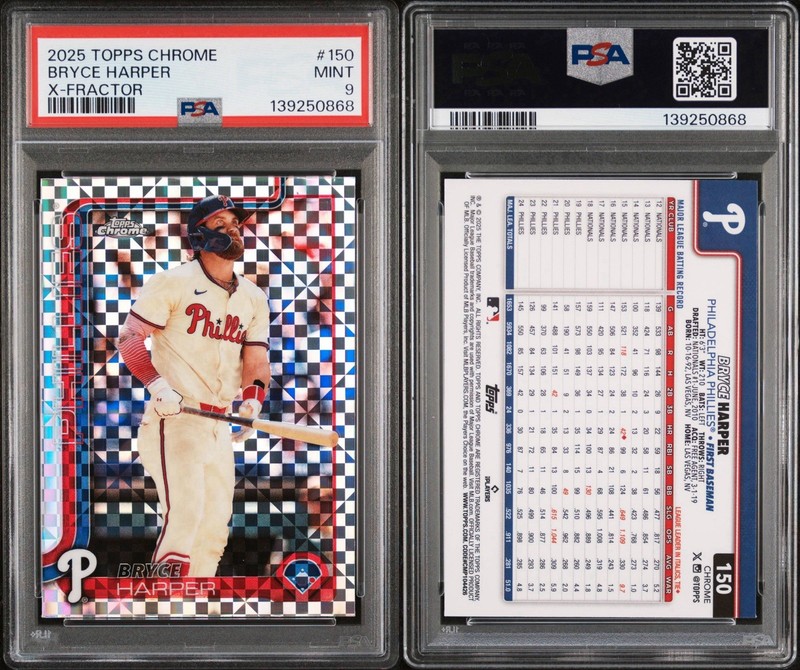 2025 Topps Chrome Bryce Harper X- Fractor Phillies #150 PSA 9!! POP 4!!