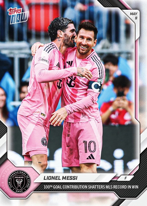 Lionel Messi 100th Goal Contribution 2026 MLS Topps NOW Card 39 PRESALE*