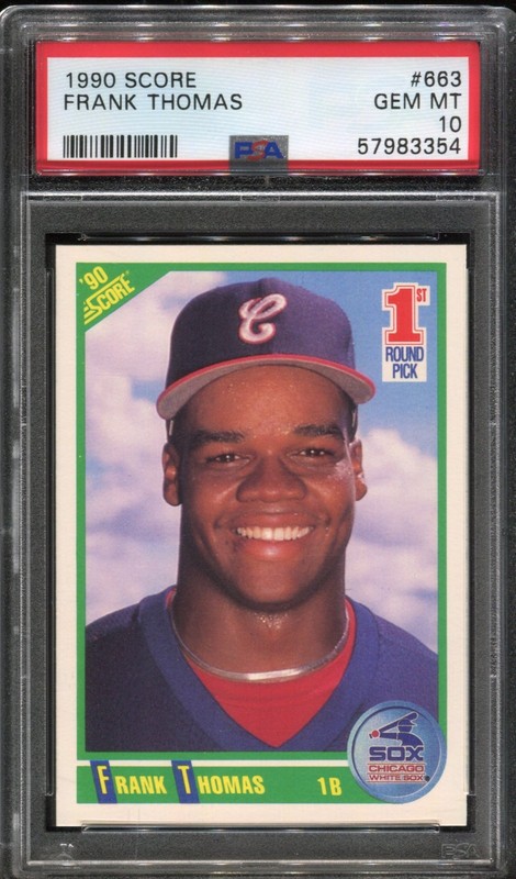 1990 Score Frank Thomas #663 RC HOF PSA 10