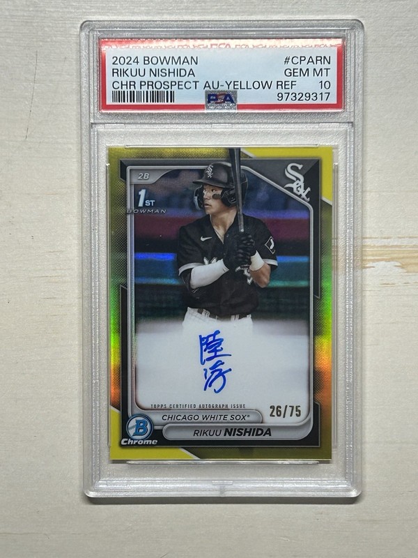 Rikuu Nishida 2024 Bowman Chrome Yellow Refractor Auto /75 PSA 10 1st White Sox