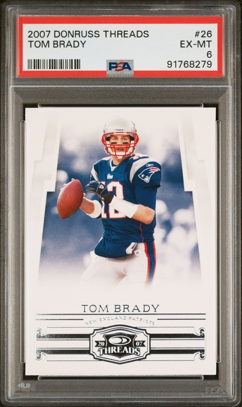 2007 Donruss Threads #26 TOM BRADY - PSA 6 EX-MT