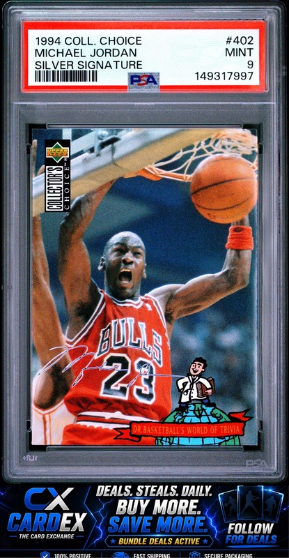 1994 Collector'S Choice #402 Michael Jordan Silver Signature PSA 9