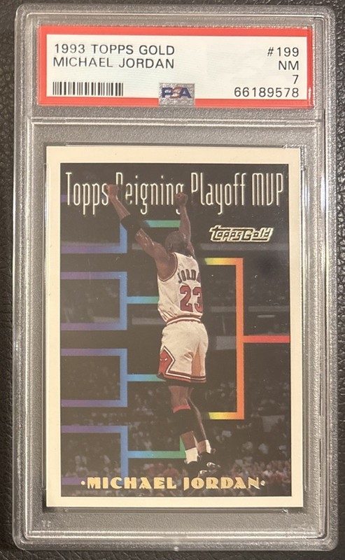1993 TOPPS GOLD #199 MICHAEL JORDAN PSA 7