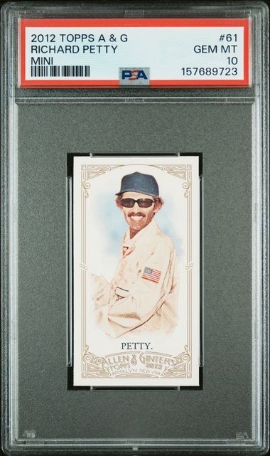 Richard Petty 2012 Topps A & G Mini #61 PSA 10 GEM MT