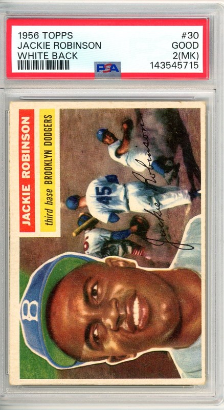 1956 Topps JACKIE ROBINSON #30 PSA Grade 2mk GD-Cond "Just Graded INVEST"