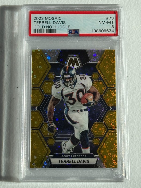 2023 Mosaic TERRELL DAVIS #73 Gold No Huddle / 10 PSA 8! NM-MINT! POP=1