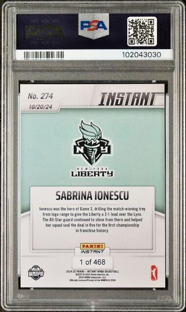 PSA 10 Sabrina Ionescu 2024 Panini Instant #274 New York Liberty Champ PR #/468 view 2