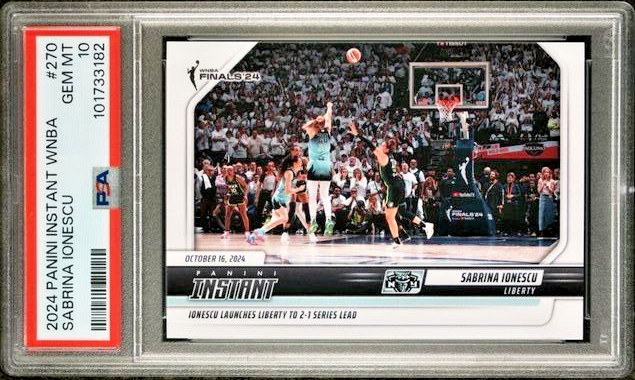 PSA 10 Sabrina Ionescu #/319 2024 Panini Instant #270 WNBA Finals Game Winner