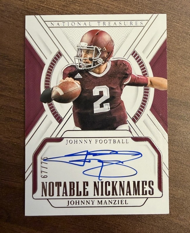 Johnny Manziel 2025 National Treasures Collegiate Auto Notable Nicknames /75