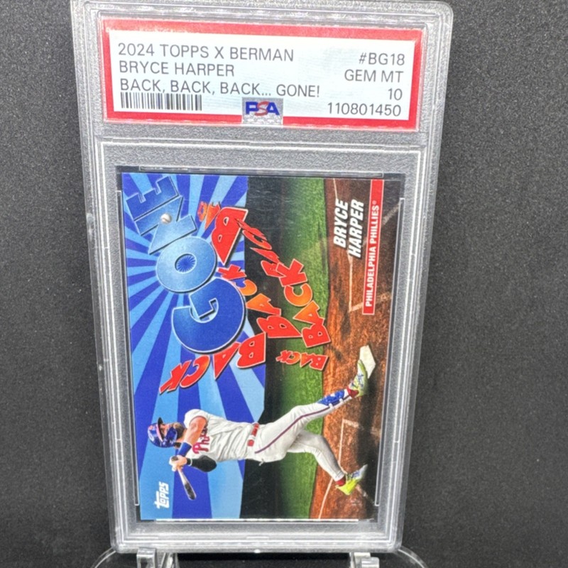 Topps 2024 X Berman Bryce Harper Back, Back, Back... Gone! #BG-18 PSA 10 POP 3