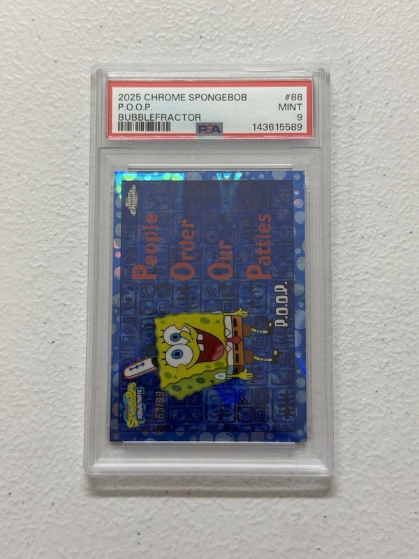 2025 Topps Chrome SpongeBob  People P.O.O.P. 88 Bubblefractor PSA 9 POP 1 63/99