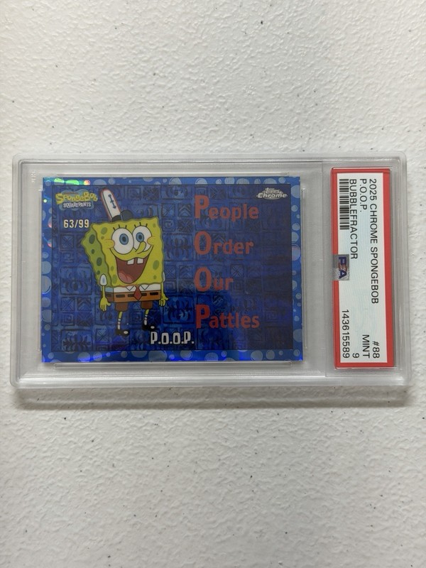 2025 Topps Chrome SpongeBob  People P.O.O.P. 88 Bubblefractor PSA 9 POP 1 63/99 view 2