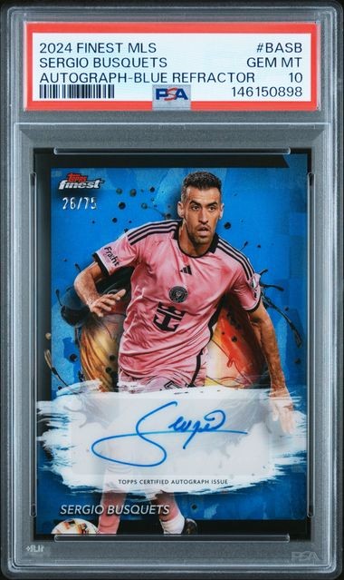 SERGIO BUSQUETS 2024 FINEST MLS BLUE REFRACTOR AUTO #D 26/75 PSA 10 GEM POP 1/1