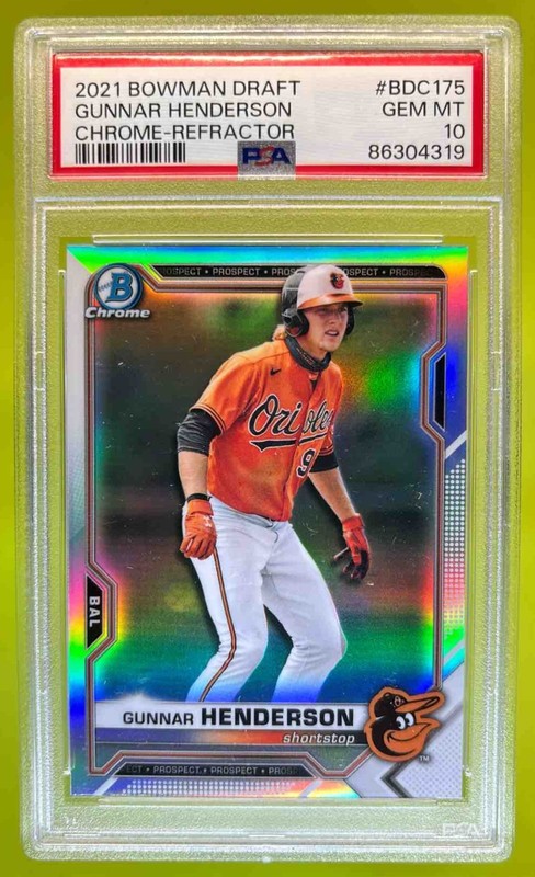 2021 Bowman Draft Gunnar Henderson Chrome Refractor #BDC-175 Baltimore PSA 10