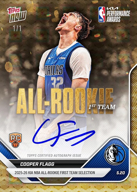 Cooper Flagg 2025-26 NBA Topps NOW - All-Rookie 1st Team- Chance AUTO 1/1