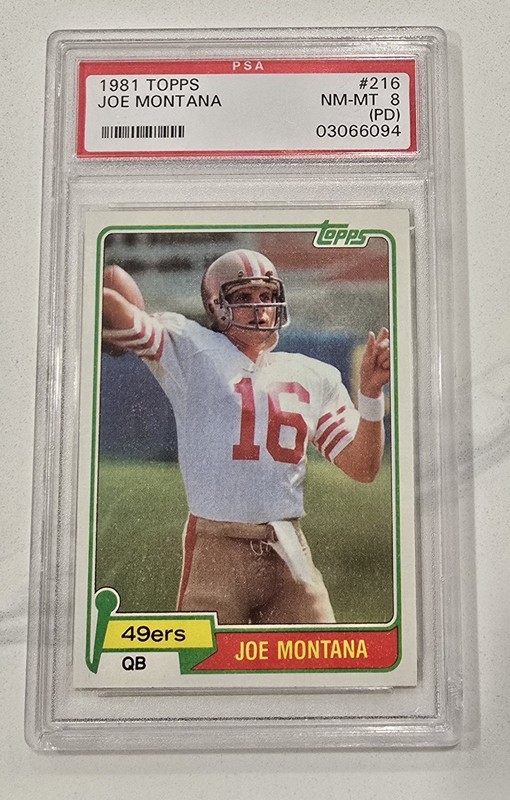 JOE MONTANA 1981 TOPPS GRADED PSA 8 PD #216 49ERS