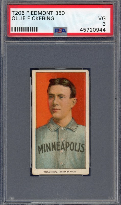 1909 T206 Piedmont 350 Tobacco Card PSA 3 Ollie Pickering Minneapolis Centered