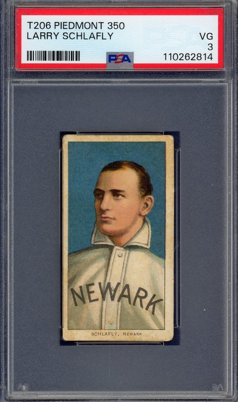 1909 T206 Piedmont 350 Tobacco Card PSA 3 Larry Schlafly Newark Centered