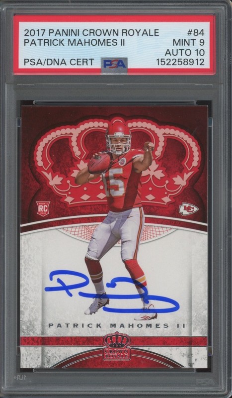2017 Panini Crown Royale #84 Patrick Mahomes II RC Rookie Mint PSA 9 10 Auto