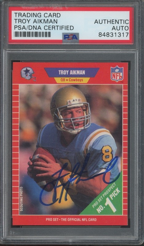 1989 Pro Set Troy Aikman Autograph RC Rookie PSA DNA Authentic Auto