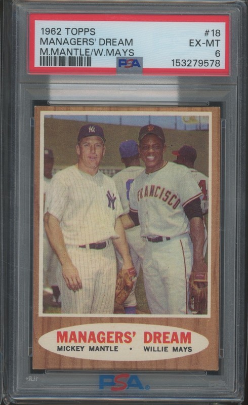 1962 Topps Managers Dream #18 Mickey Mantle Willie Mays EX MT PSA 6 view 1