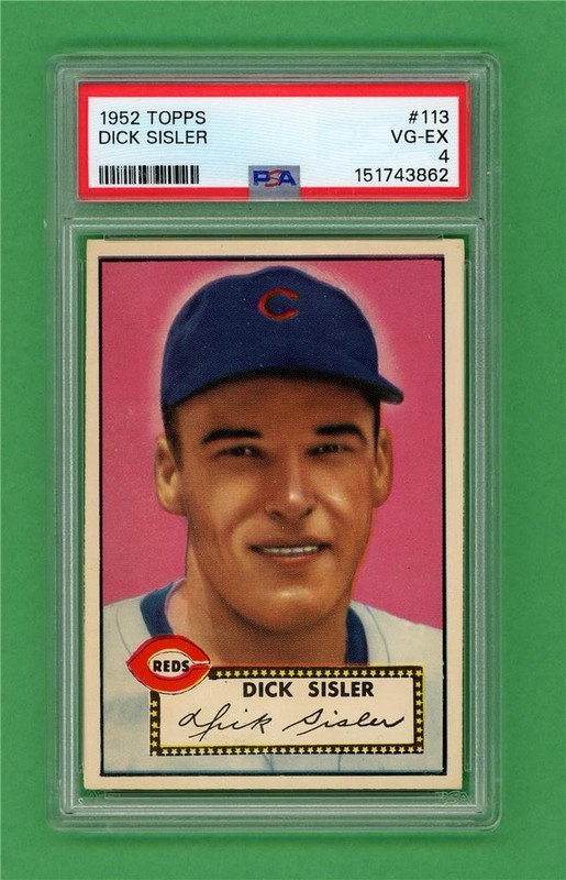1952 Topps #113 Dick Sisler ** CENTERED ** PSA VG-EX 4 ** old Reds baseball card
