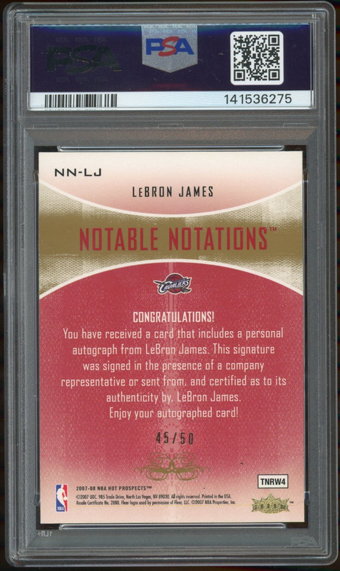 2007-08 Fleer Hot Prospects LeBron James /50 Auto Notable Notations PSA Auto 10 view 2