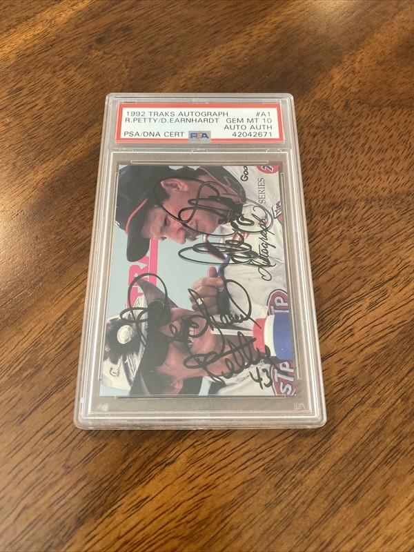 1992 TRAKS AUTOGRAPH DALE EARNHARDT RICHARD PETTY PSA 10 POP 9 1st AUTOGRAPH