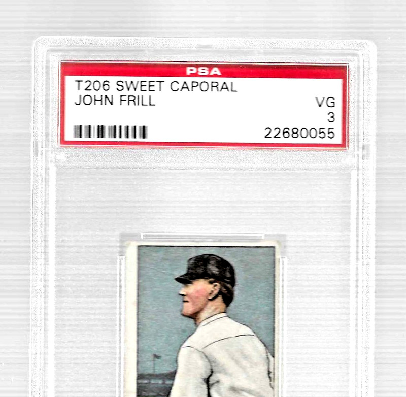 1909 T206 SWEET CAPORAL 350/460/25 TOBACCO BASEBALL CARD JOHN FRILL PSA 3 YANKEE view 2