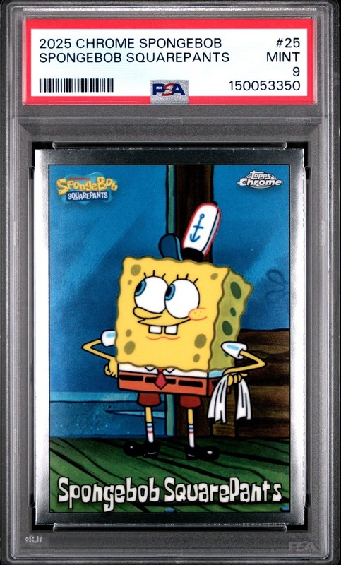 2025 TOPPS CHROME SPONGEBOB 25TH ANIVER #25 SPONGEBOB SQUAREPANTS PSA 9