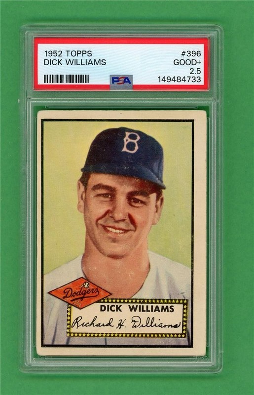 1952 Topps #396 Dick Williams * ROOKIE * PSA Good+ 2.5* Dodgers High Number card