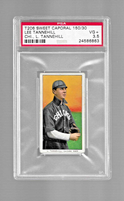 1909 T206 SWEET CAPORAL 150/30 TOBACCO BASEBALL LEE TANNEHILL PSA 3.5 WHITE SOX