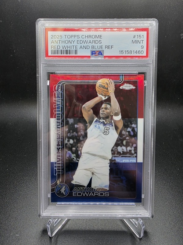 2025 TOPPS CHROME RED WHITE & BLUE REFRACTOR #151 ANTHONY EDWARDS PSA 9