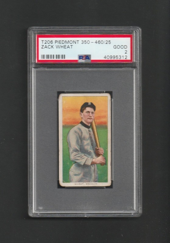 1909 T206 Piedmont 350-460/25  ZACK WHEAT RC HOF  ~ PSA 2 ~~ Must SEE!