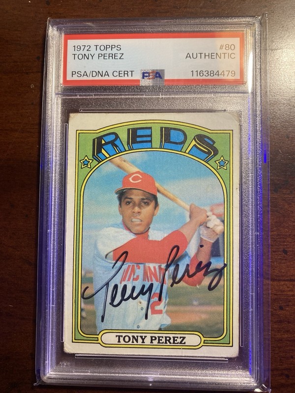1972 Topps AUTO TONY PEREZ PSA DNA Slabbed Authentic Signed Autograph Reds HOF