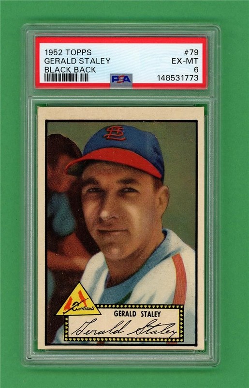 1952 Topps #79 Gerald Staley *** PSA EX-MT 6 ** ST Louis Cardinals baseball card