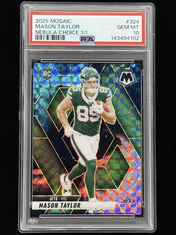 2025 Panini NFL Mosaic #324 MASON TAYLOR RC Nebula Choice 1/1 Jets PSA 10 GEM