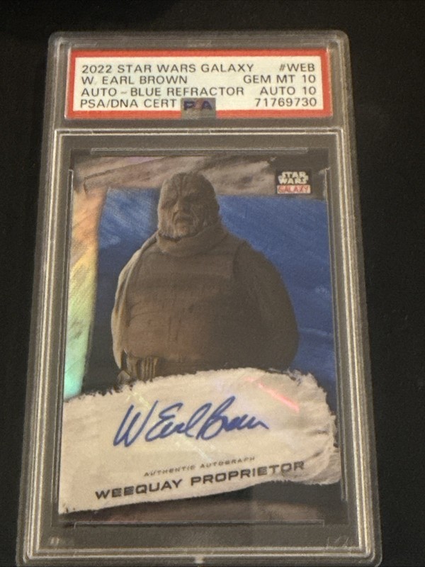 2022 TOPPS CHROME STAR WARS GALAXY AUTOS W. EARL BROWN 29/150 PSA 10 AUTO 10