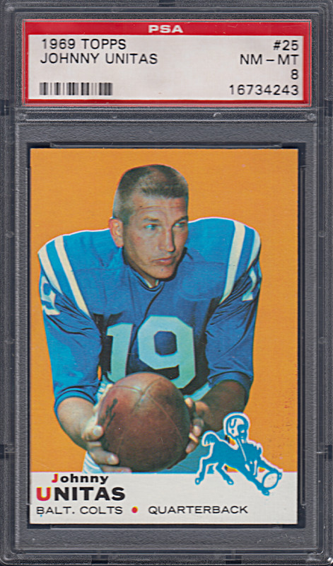 1969 TOPPS FOOTBALL #25 JOHNNY UNITAS PSA 8
