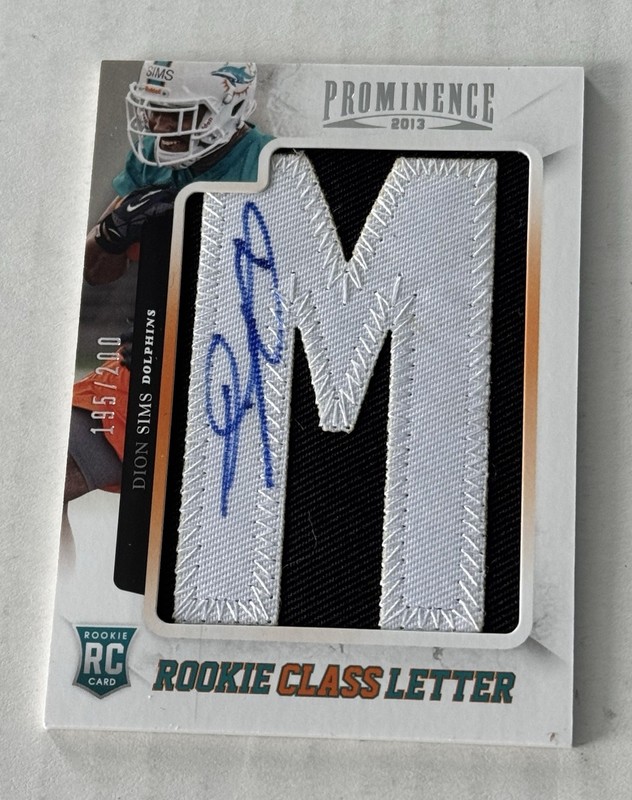 Dion Sims 2013 Panini Prominence Rookie Class Letter M Auto Patch /200 Dolphins