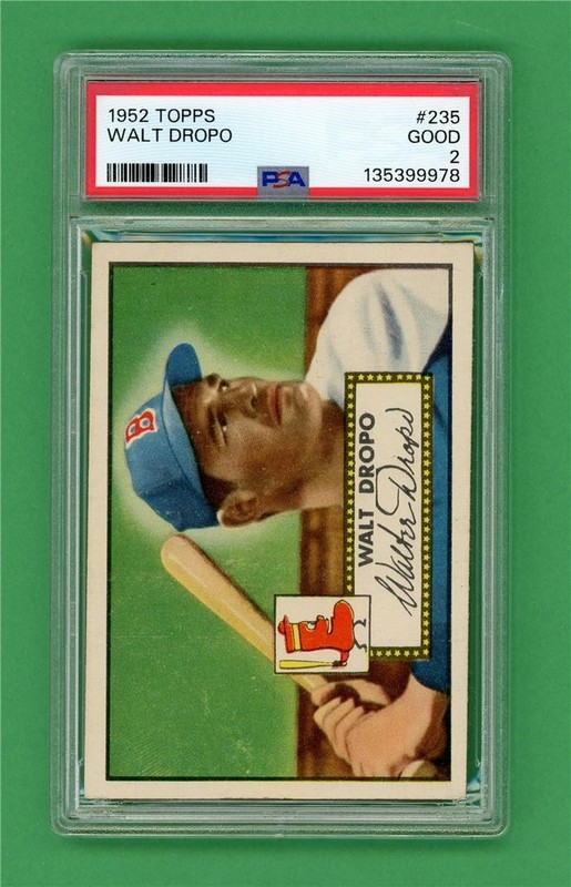 1952 Topps #235 Walt Dropo ** STRONG ** CENTERED ** PSA Good 2 ** Boston Red Sox
