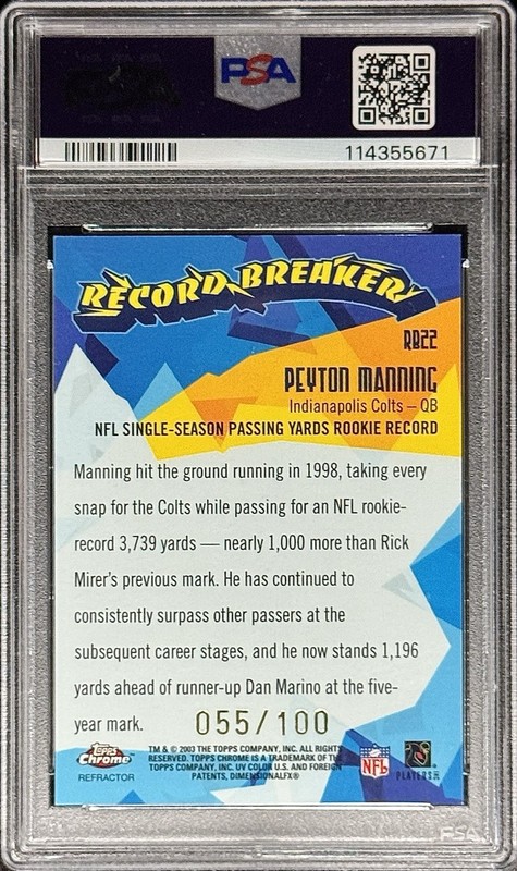 Peyton Manning PSA 9 - 2003 Topps Chrome #RB22 RECORD BREAKERS-REFRACTOR /100 view 2