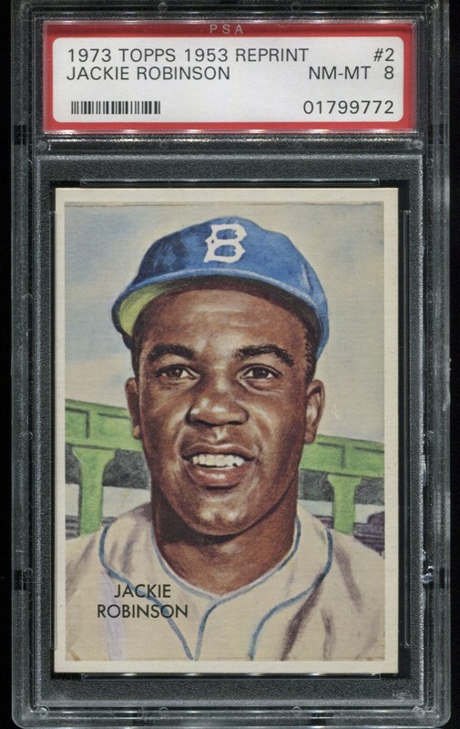 1973 Topps '53 Reprint Baseball Card ~Jackie Robinson~ #2 HOF Graded PSA 8 NM-MT