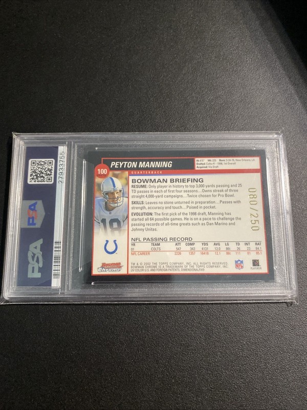 2002 Bowman Chrome Xfractor #100 80/250 Peyton Manning PSA MINT 9 HOF view 2