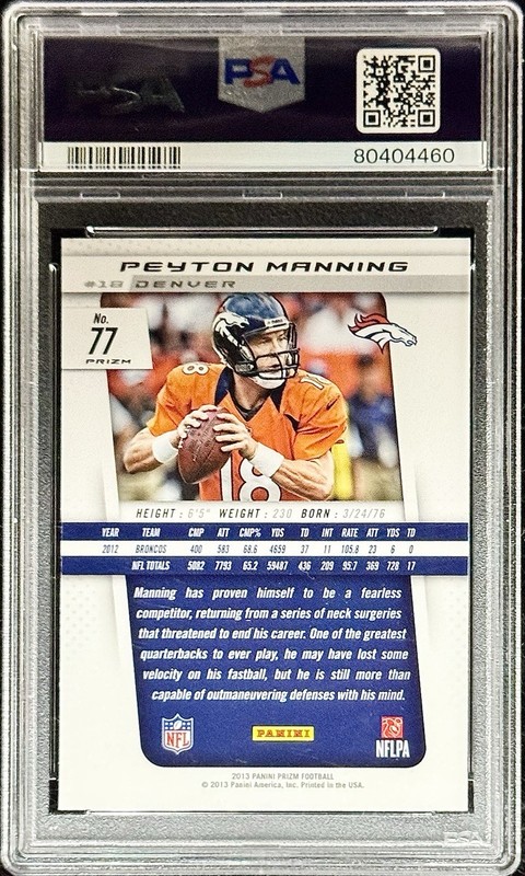 Peyton Manning PSA 9 - 2013 Prizm #77 SILVER PRIZM - HOF - Denver Broncos view 2