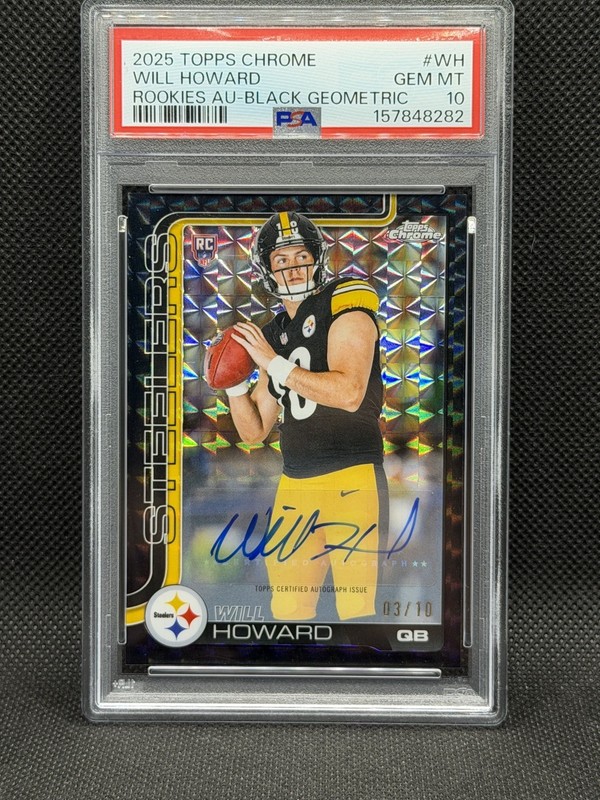 PSA 10 2025 Topps Chrome Football  Will Howard Black Geometric Rookie /10