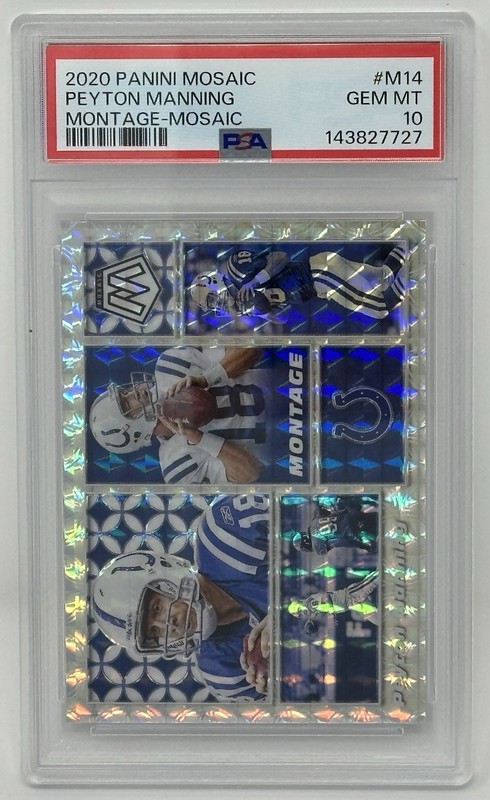Peyton Manning 2020 Panini Mosaic Montage Insert #M14 SP Mosaic Prizm PSA 10