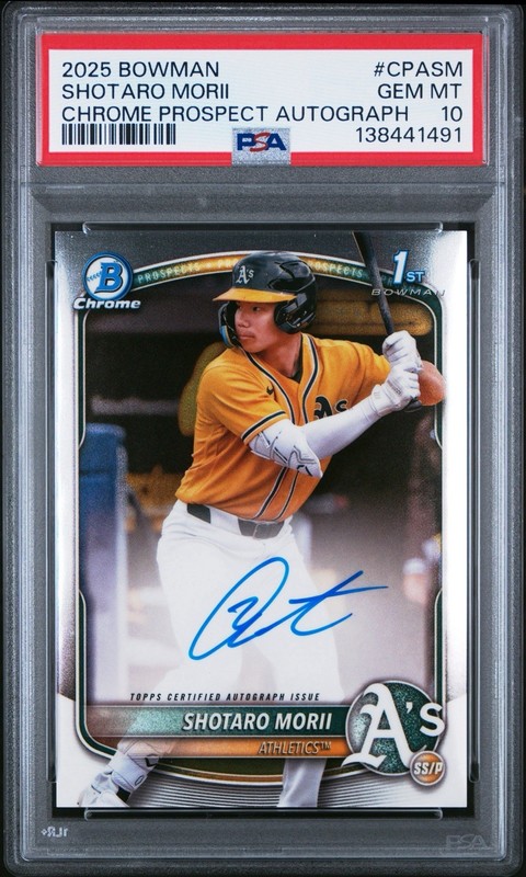 Shotaro Morii Athletics 2025 Bowman Chrome Prospect 1st Auto BCP-170 PSA 10