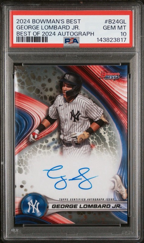 2024 GEORGE LOMBARD JR BOWMANS BEST PROSPECT AUTO AUTOGRAPH PSA 10 GEM MINT