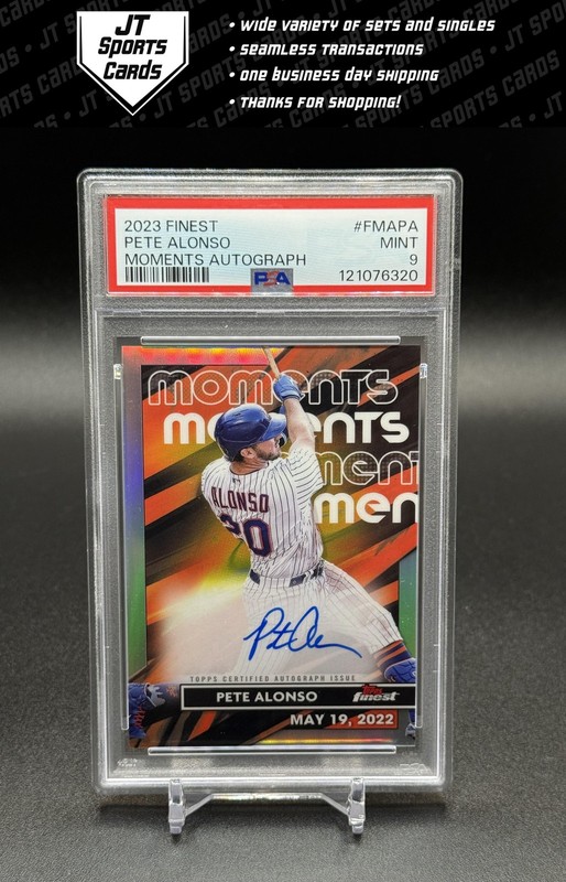 2023 Topps Finest Pete Alonso FMA-PA Moments Refractor Auto PSA 9 Orioles